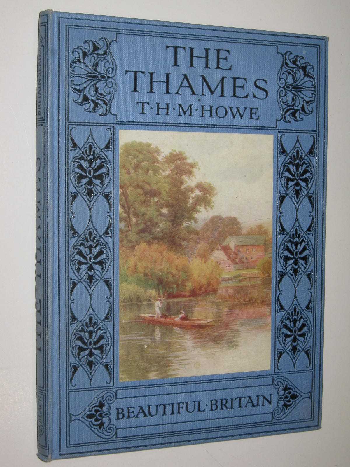 The Thames - Beautiful Britain Series