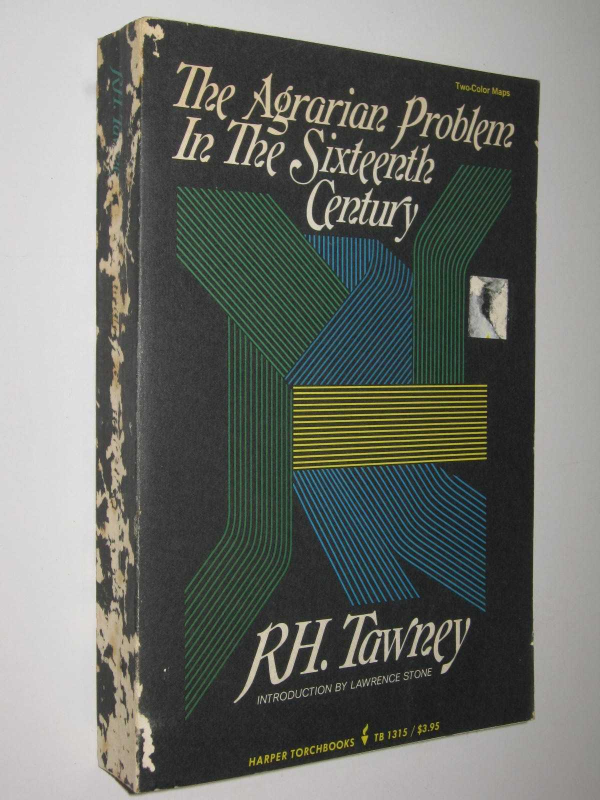 The Agrarian Problem in the Sixteenth Century