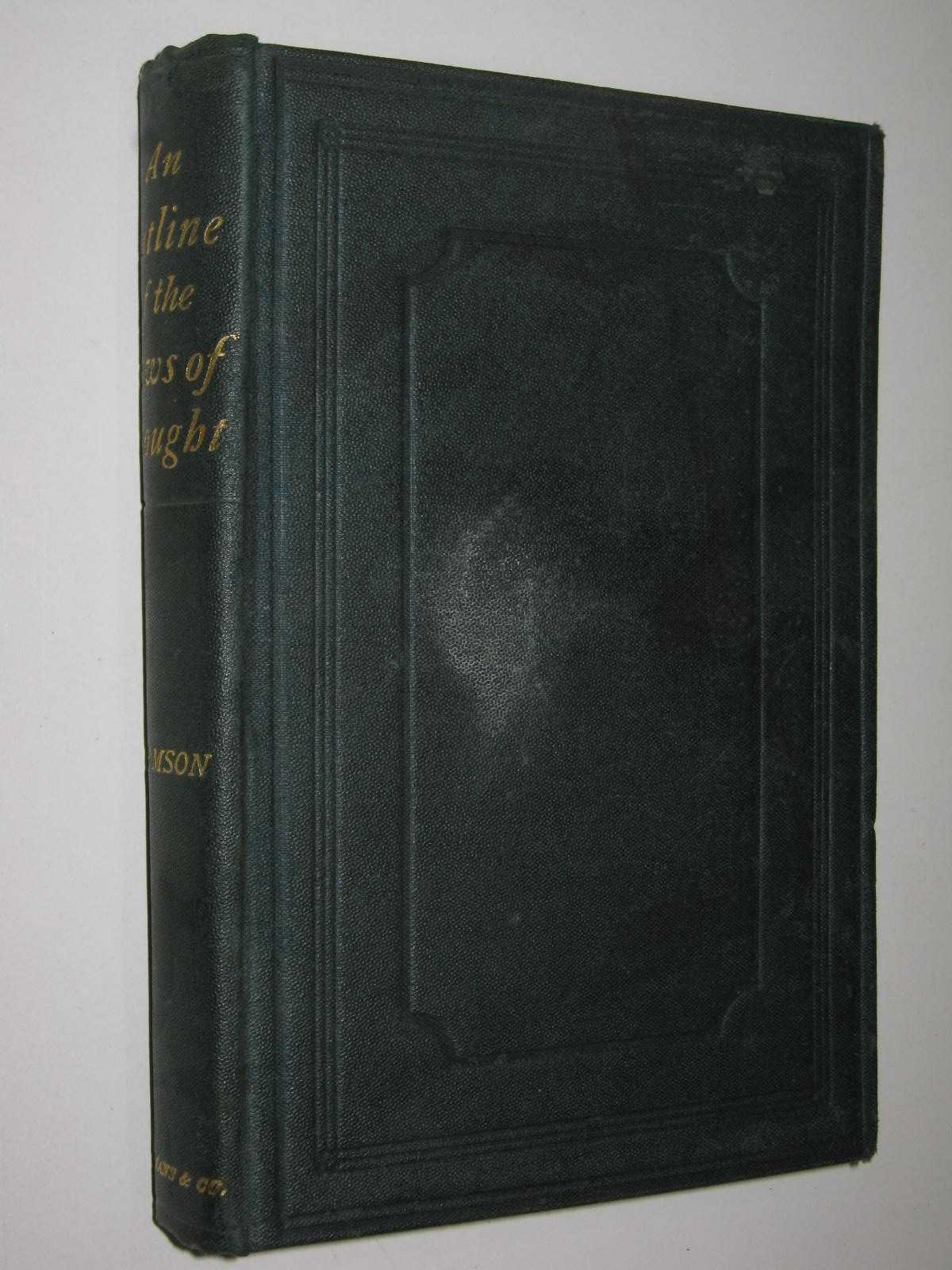 An Outline of the Laws of Thought : A Treatise on Pure and Applied Logic