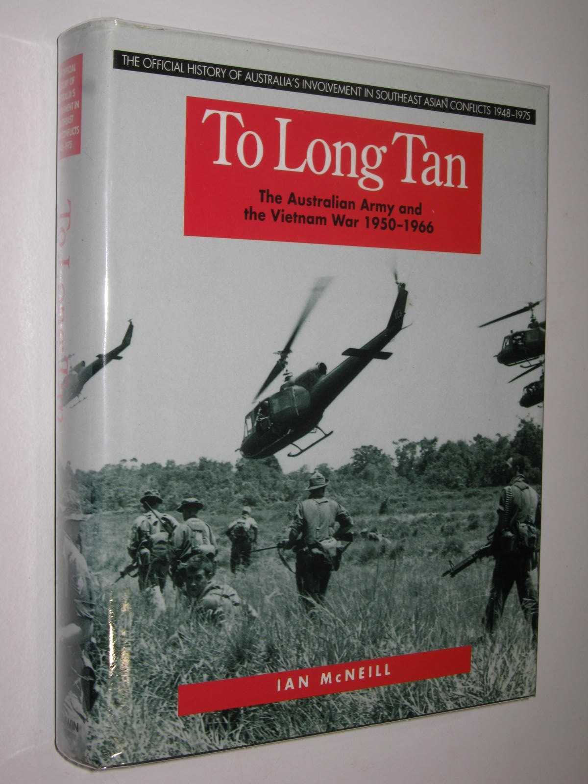 To Long Tan : The Australian Army and the Vietnam War 1950-1966