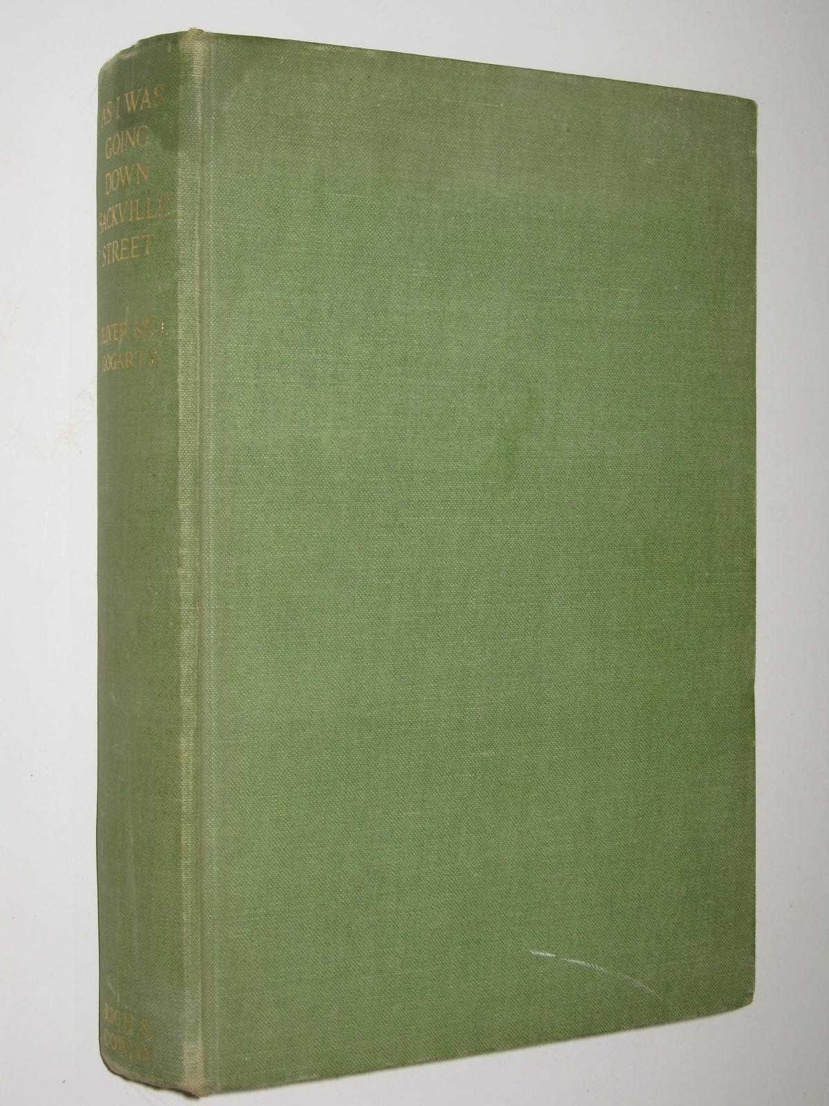 As I Was Going Down Sackville Street : A Phantasy in Fact