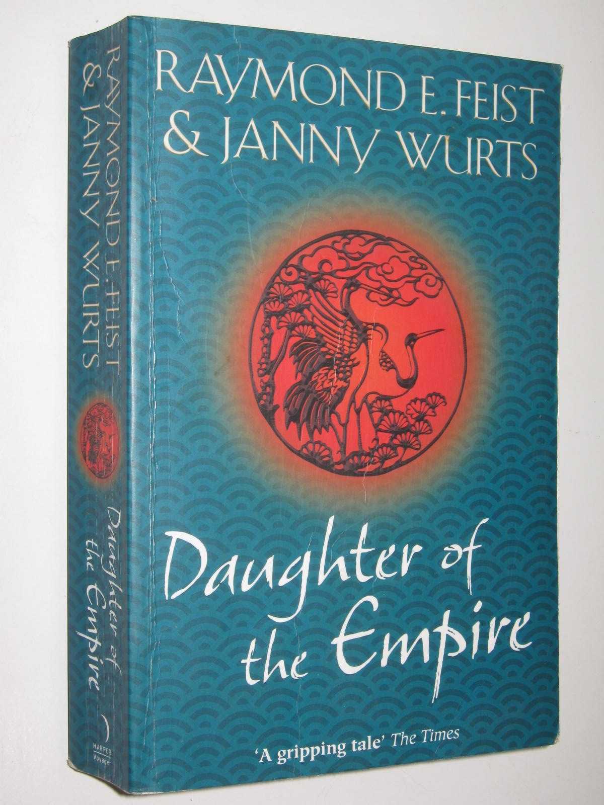 Daughter of the Empire - Empire Trilogy #1