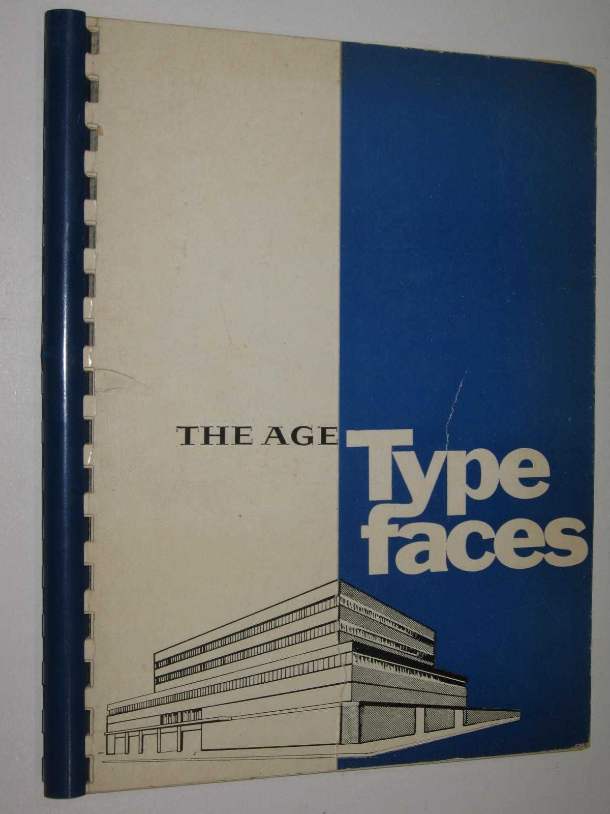 The Age Type Specimen Book : The Age Type faces