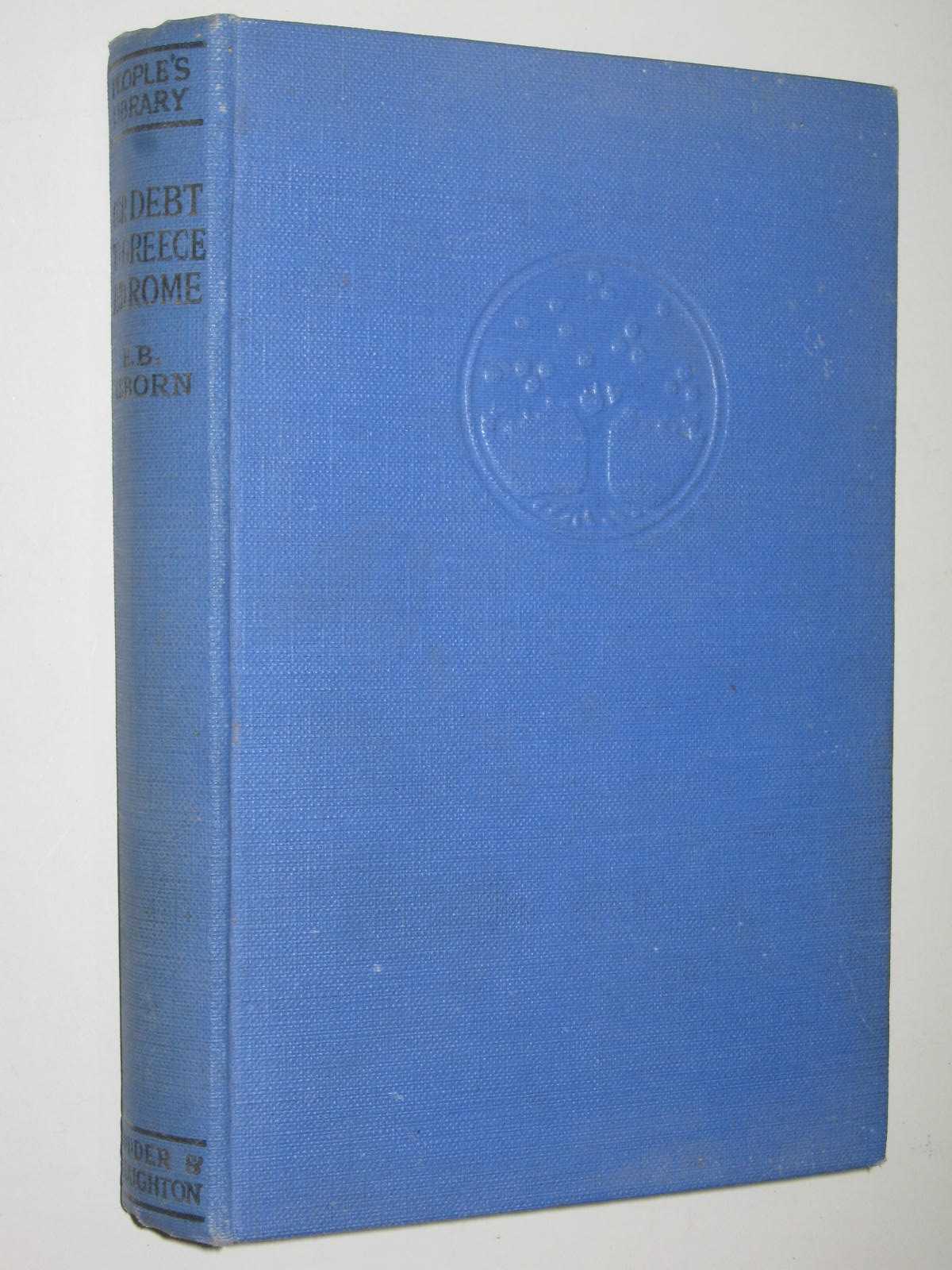 Our Debt to Greece and Rome - People's Library Series