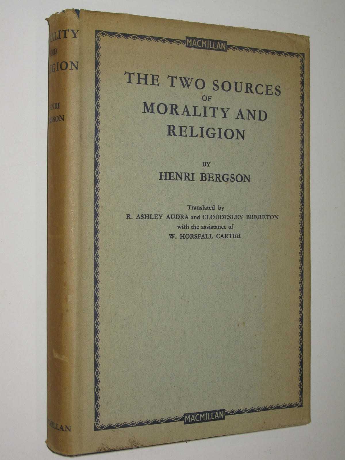 The Two Sources of Morality and Religion