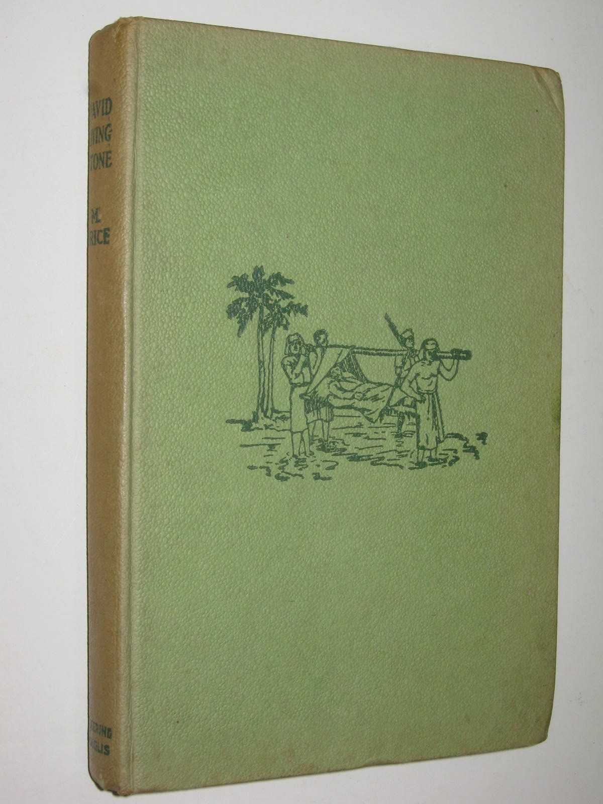 David Livingstone : His Labours an His Legacy