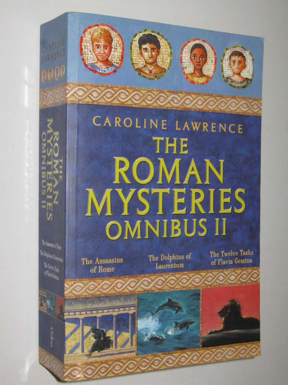 Roman Mysteries Omnibus II - The Roman Mysteries Series #4-6