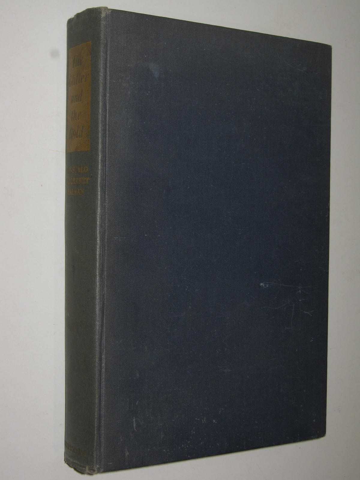 The Glitter and the Gold