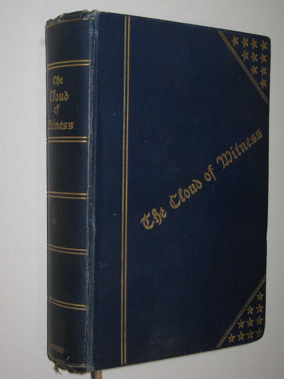 The Cloud of Witness : A Daily Sequence of Great Thoughts from Many Minds Following the Christian Seasons