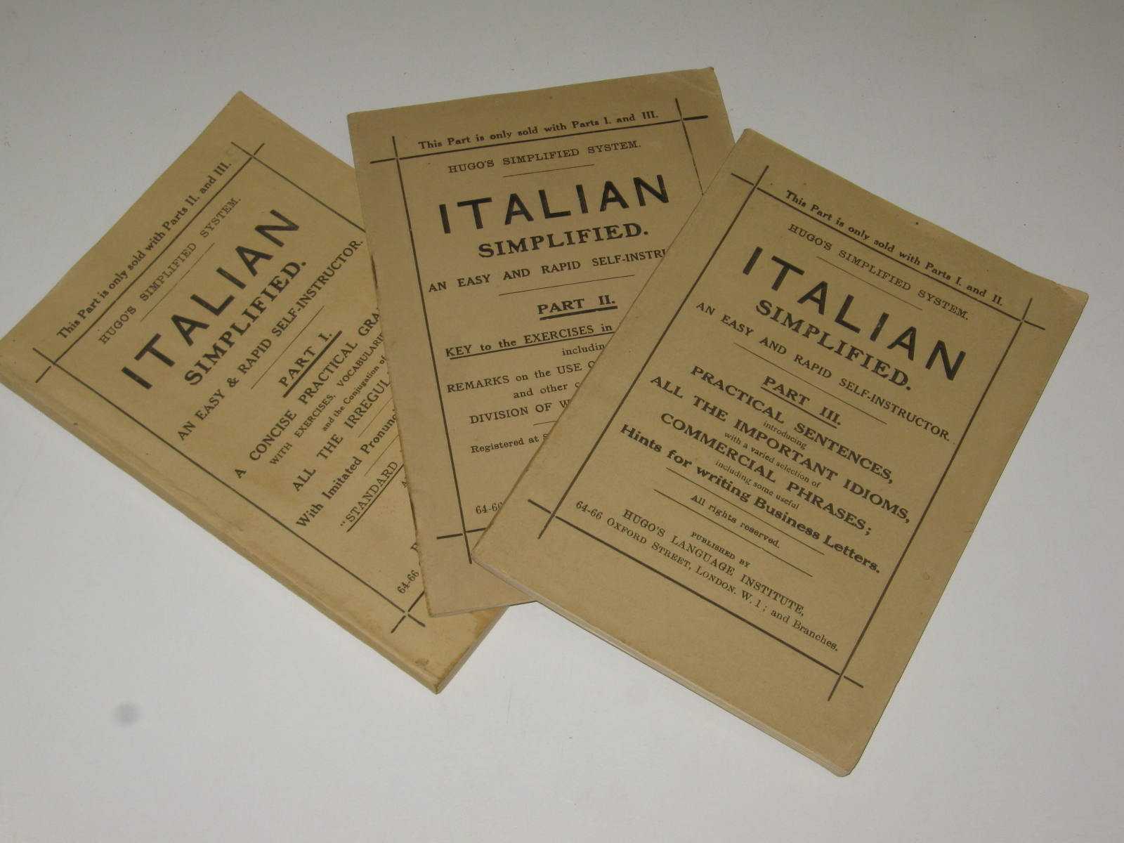 Italian Simplified Parts I, II and III : An Easy and Rapid Self-Instructor