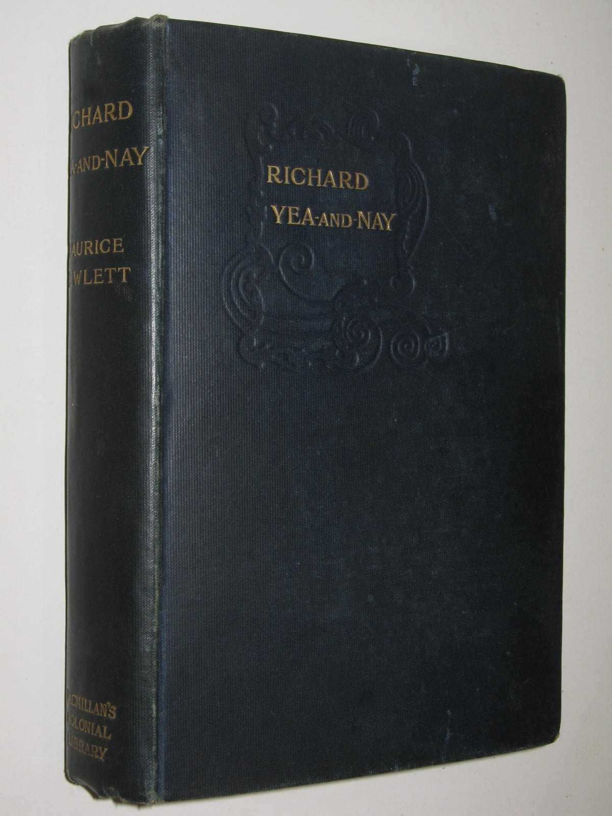 The Life and Death of Richard Yea-and-Nay