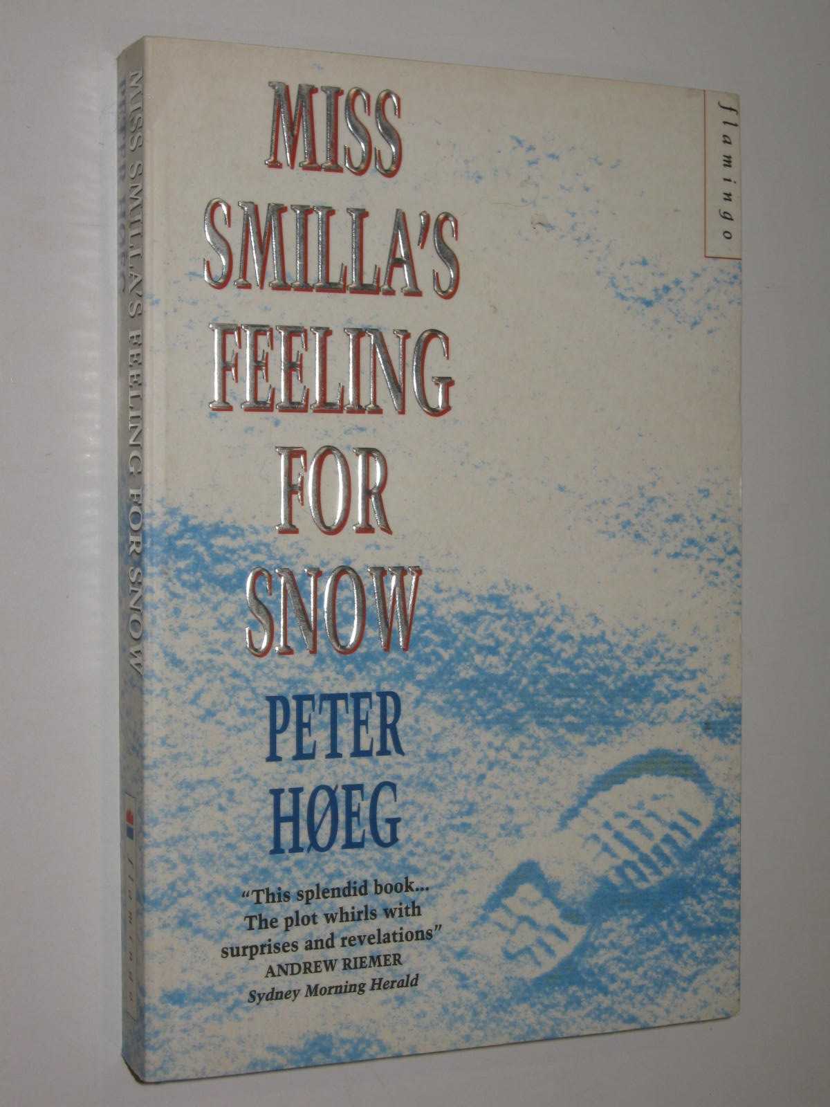 Miss Smilla's Feeling for Snow