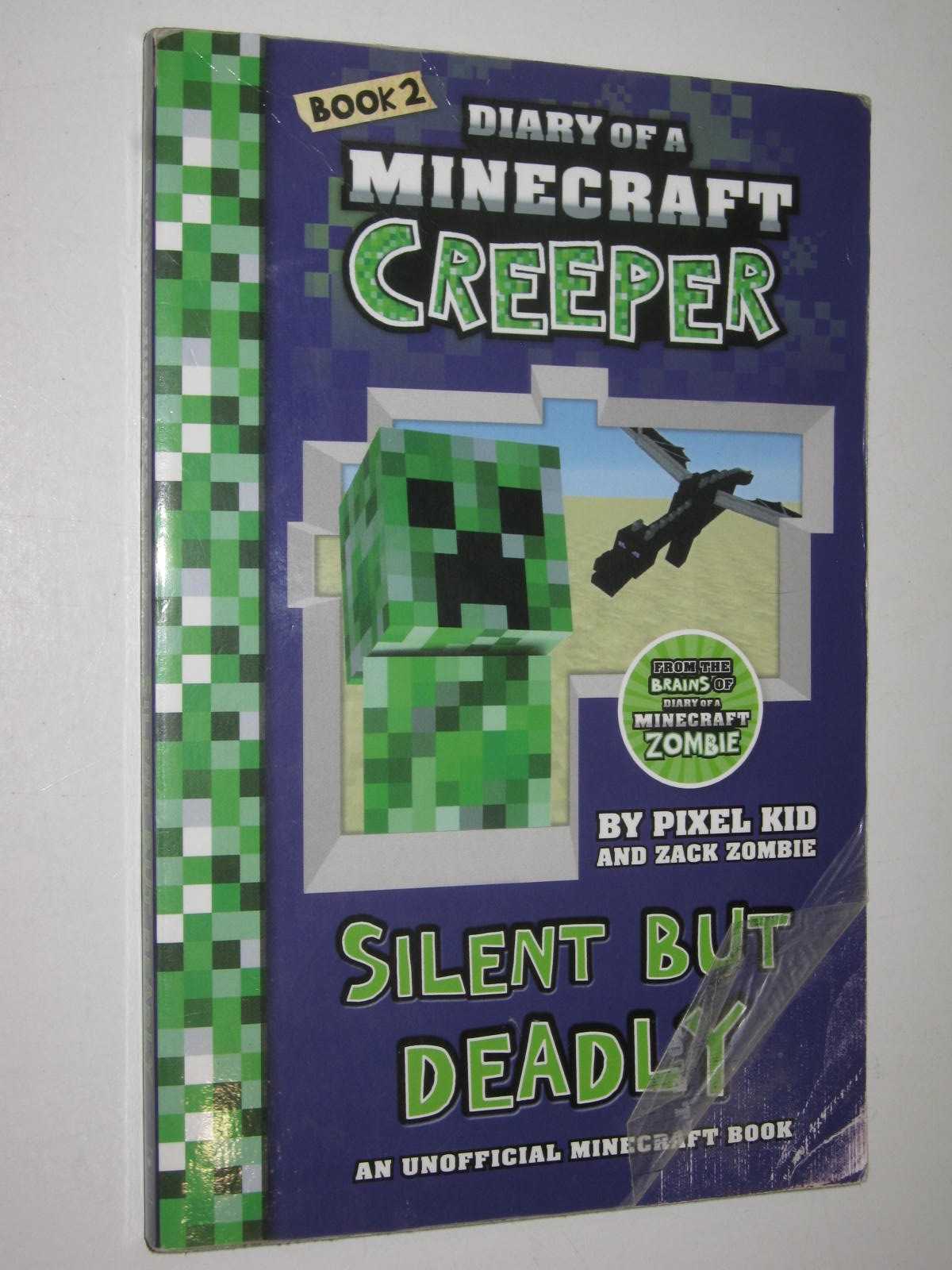 Silent But Deadly - Diary of a Minecraft Creeper Series #2