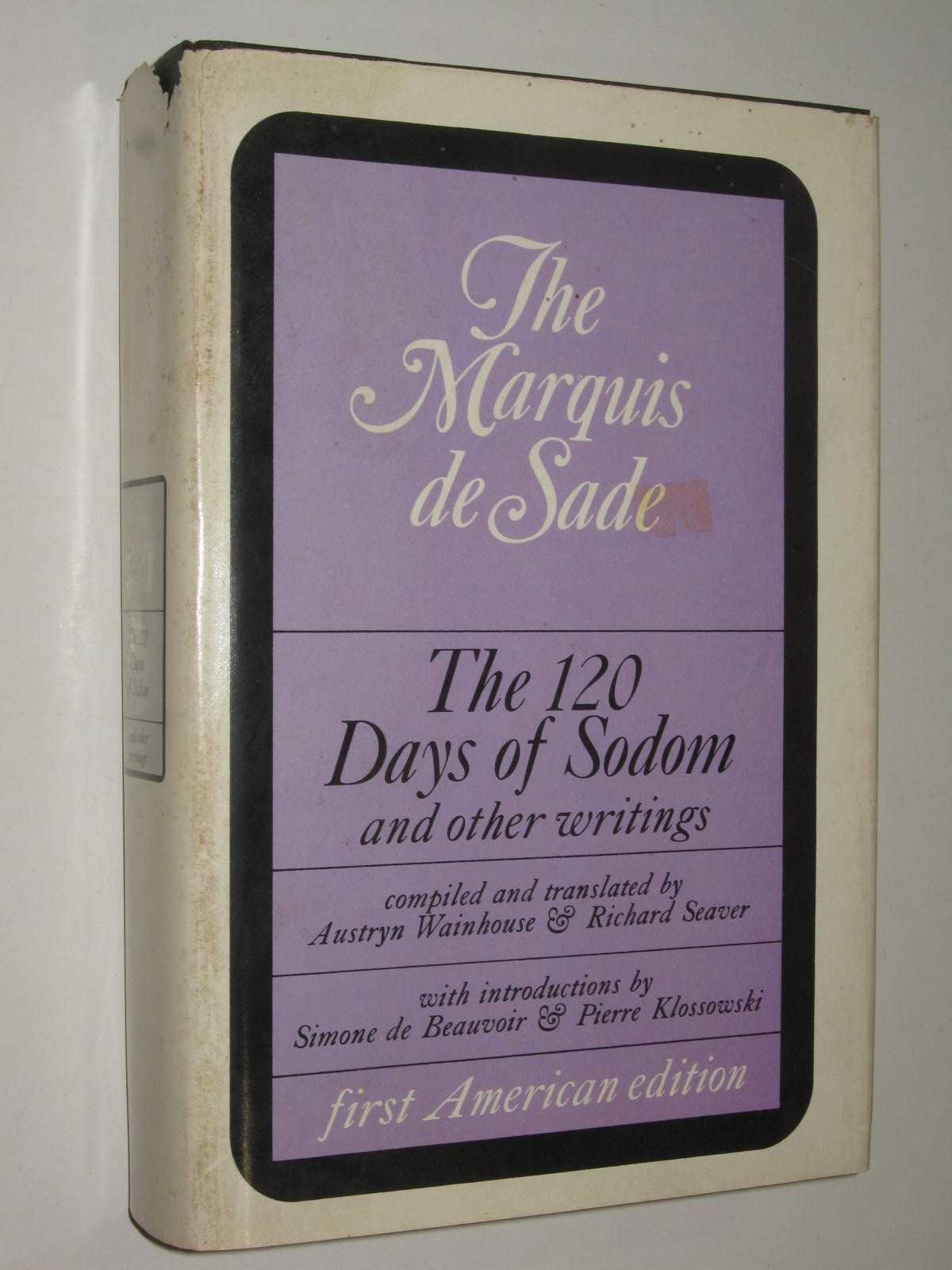 The 120 Days of Sodom and Other Writings