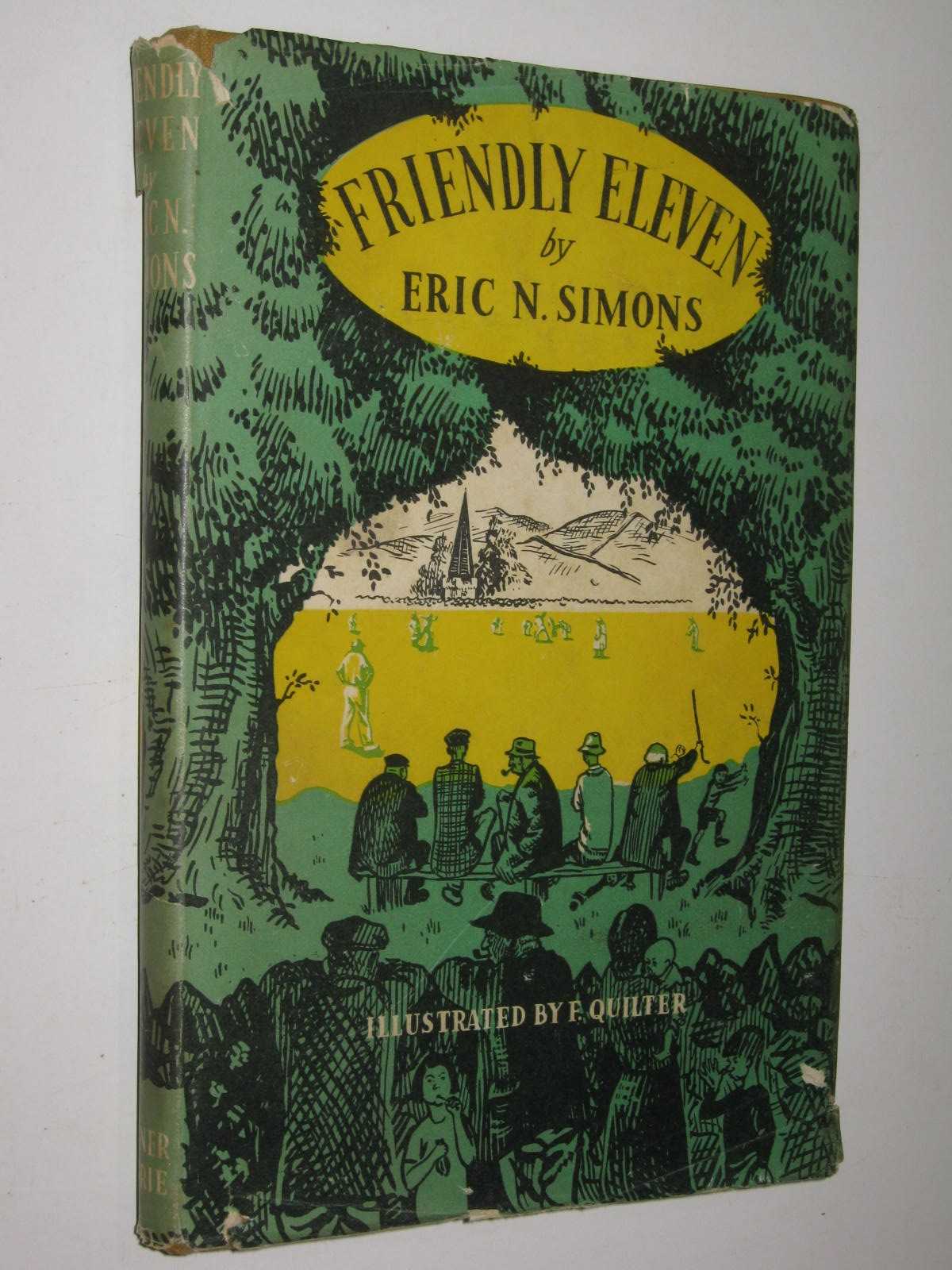 Friendly Eleven : A Cricket Chronicle