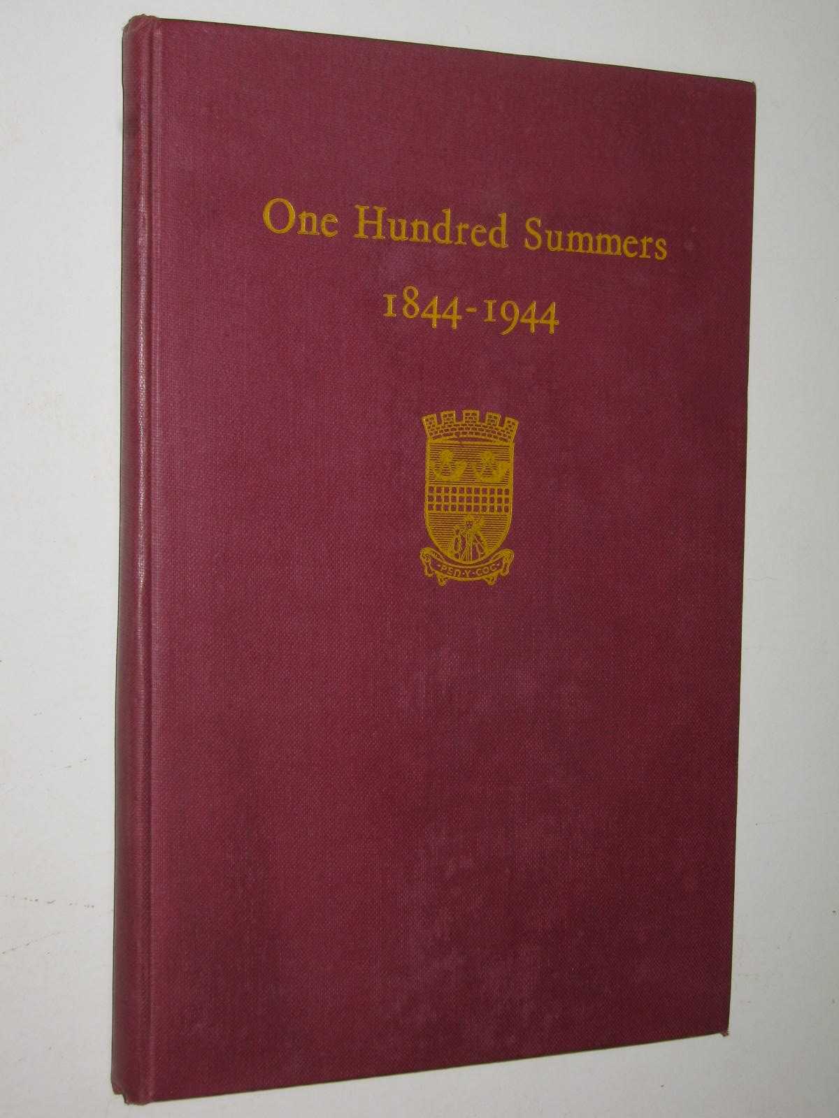 One Hundred Summers 1844-1944 : A Short Illustrated History of Penicuik Cricket Club