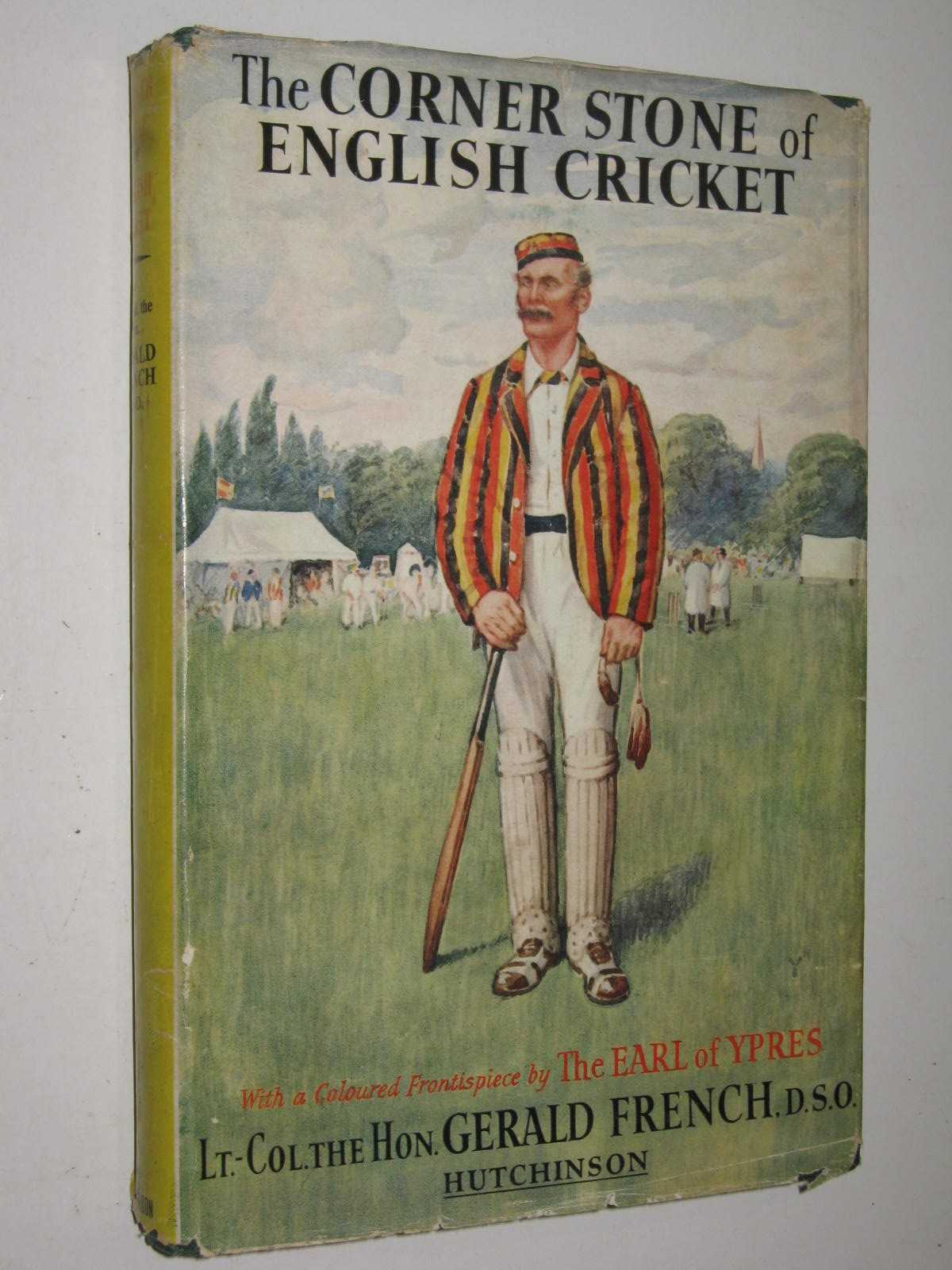 The Corner Stone of English Cricket
