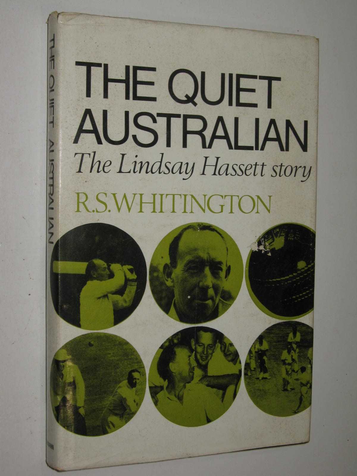 The Quiet Australian : The Lindsay Hasset Story
