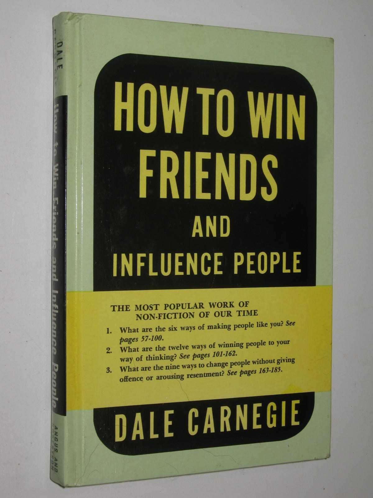How to Win Friends and Influence People