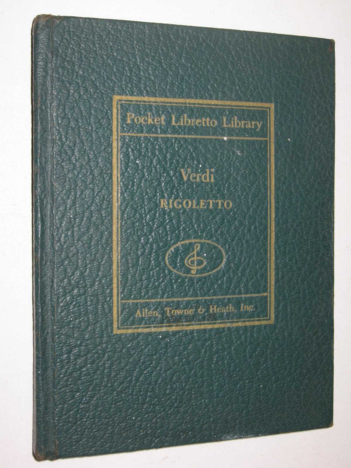 Rigoletto : In Three Acts