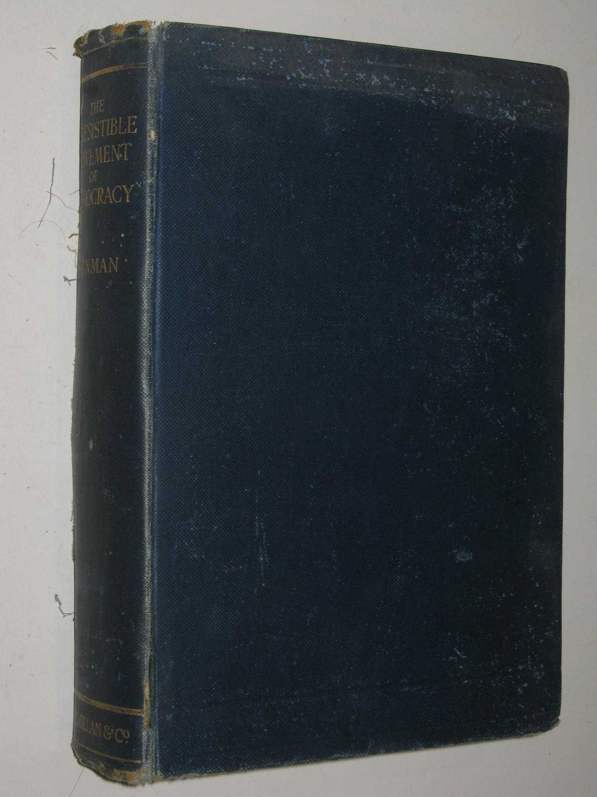 The Irresistible Movement of Democracy