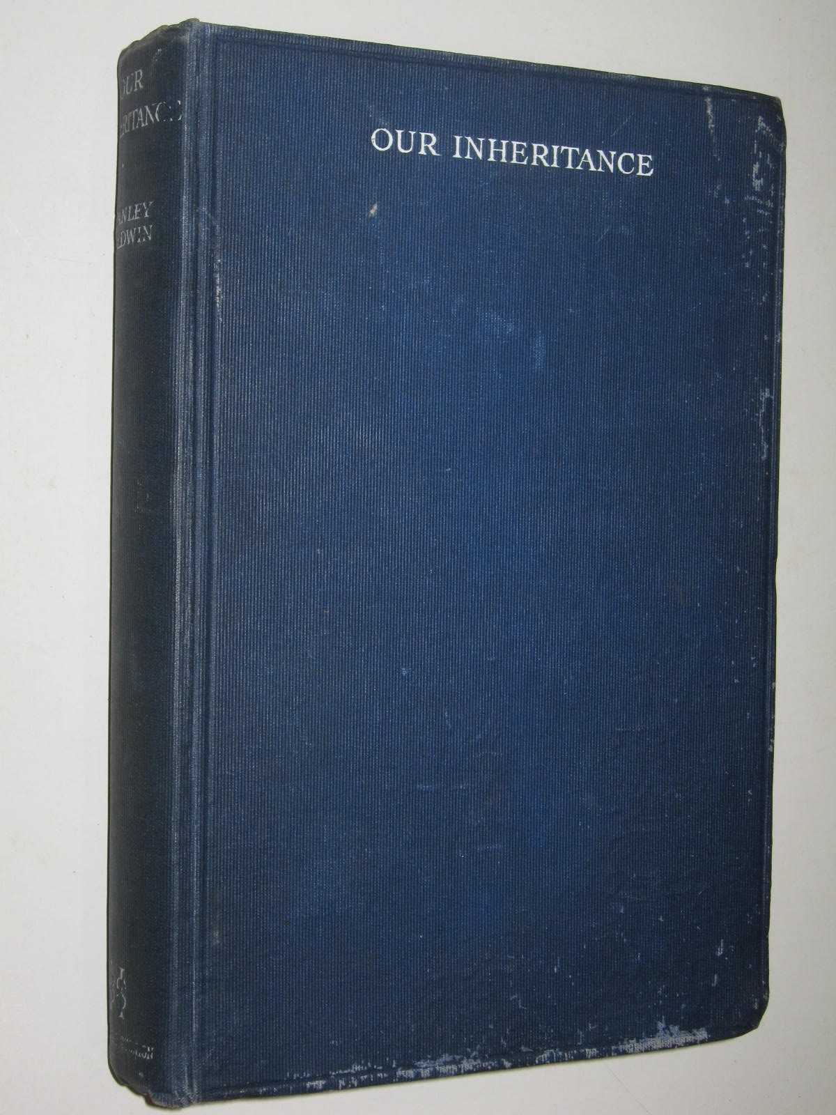 Our Inheritance : Speeches and Addresses