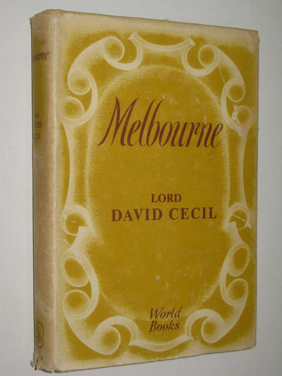 Melbourne : The Young Melbourne and Lord M in One Volume