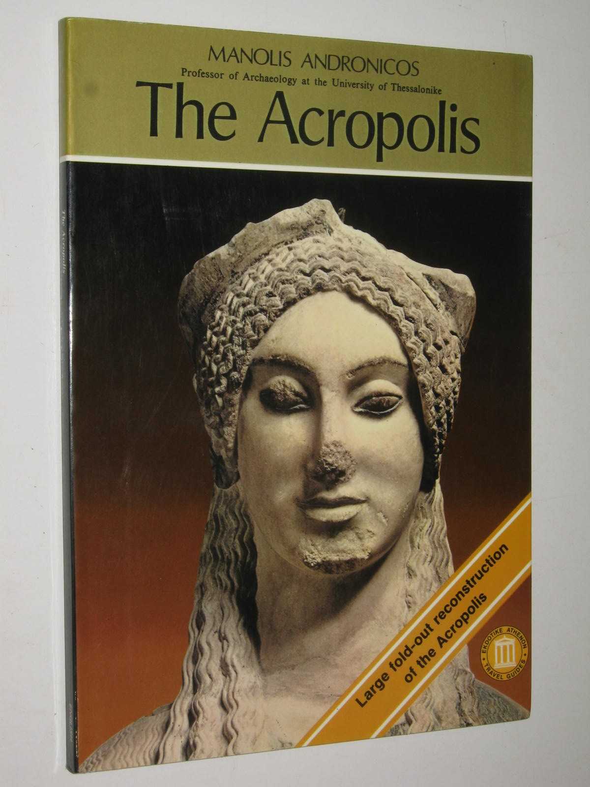 The Acropolis (Archaeological Guides)