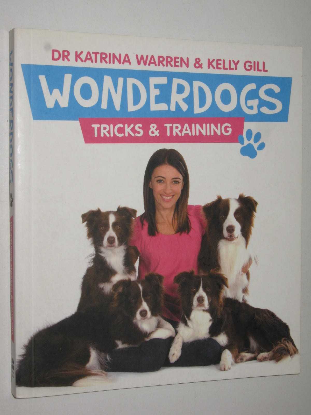 Wonderdogs : Tricks and Training