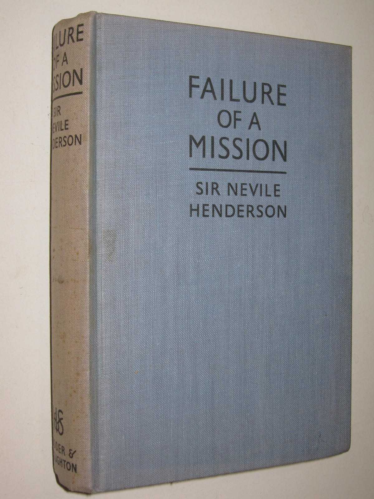 Failure of a Mission : Berlin 1937-1939