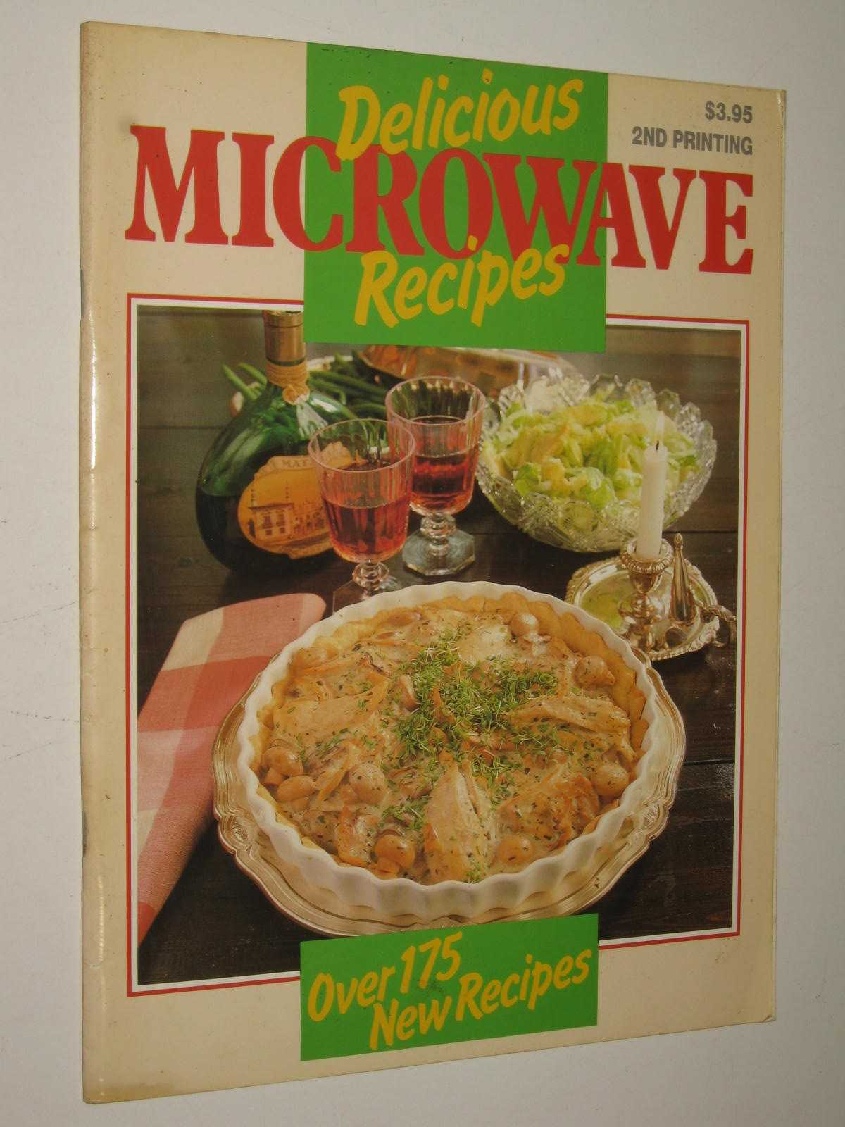Delicious Microwave Recipes