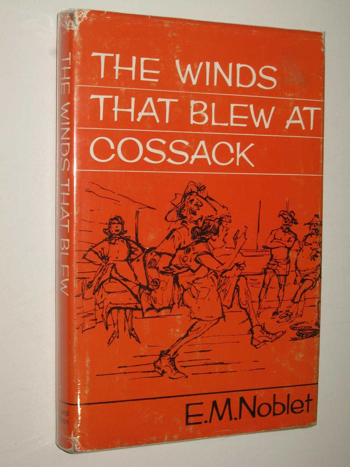 The Winds that Blew at Cossack