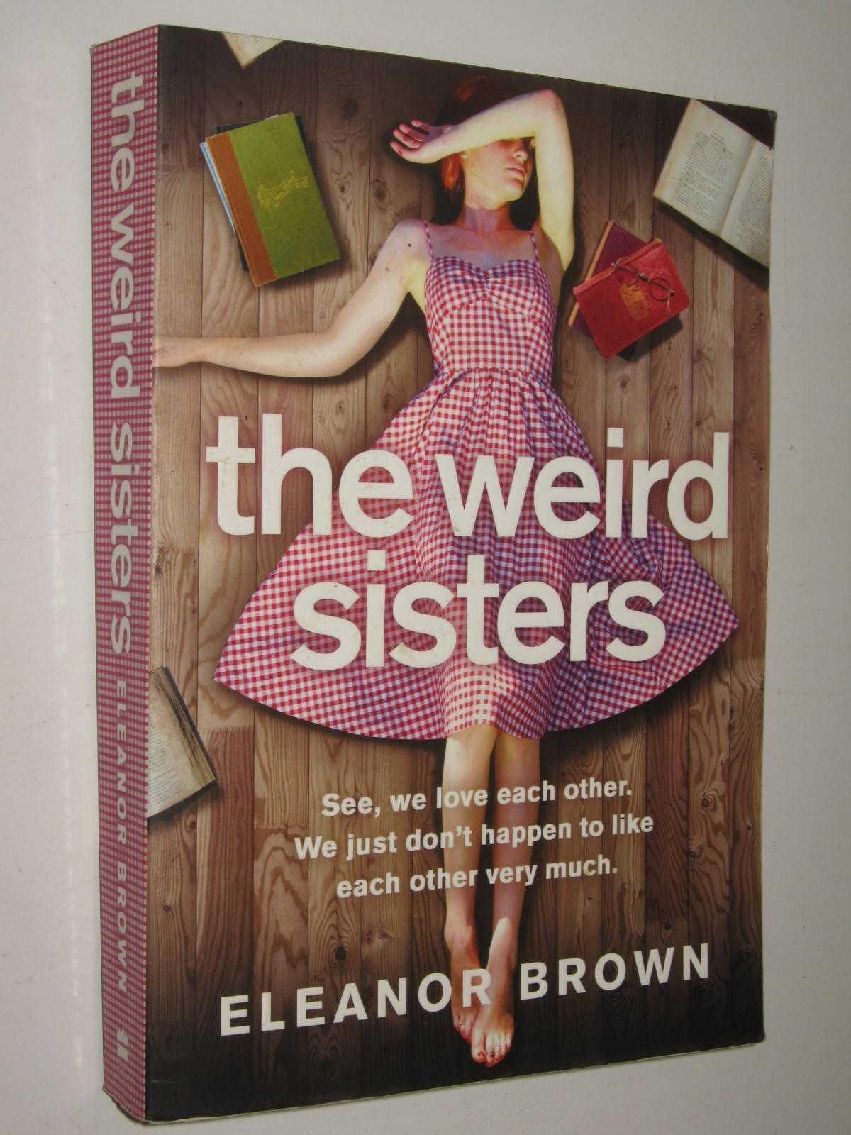The Weird Sisters