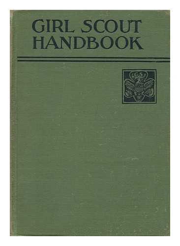 GIRL SCOUTS OF THE UNITED STATES OF AMERICA - Girl Scout Handbook