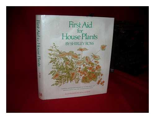 ROSS, SHIRLEY - First Aid for House Plants