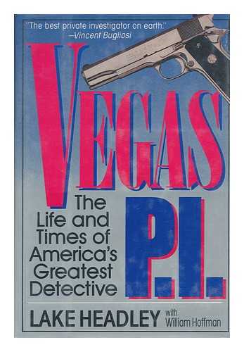 HEADLEY, LAKE & HOFFMAN, WILLIAM (1937-?) - Vegas P. I