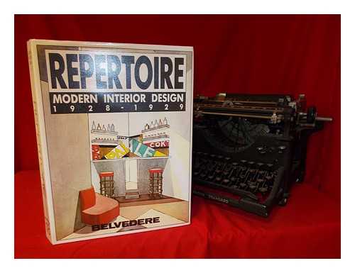 HAGENEY, WOLFGANG - Repertoire : Modern Interior Design 1928-1929 / Arranged and Edited by Wolfgang Hageney