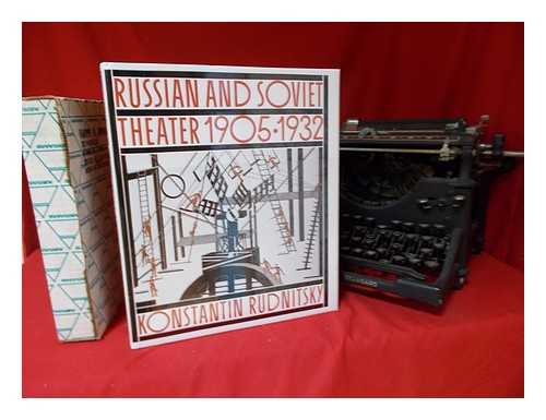 MILNE, LESLEY - Russian and Soviet Theater, 1905-1932