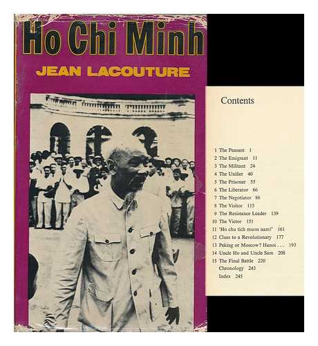 LACOUTURE, JEAN - Ho Chi Minh; Translated [From the French] by Peter Wiles