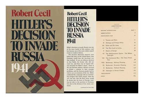 CECIL, ROBERT (1913- ) - Hitler's Decision to Invade Russia, 1941