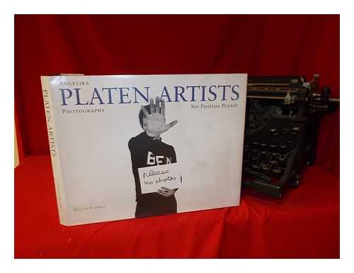 PLATEN, ANGELIKA. GUNTER ENGELHARD. AXEL HECHT. KLAUS HONNEF. ROCHUS KOWALLEK. - Angelika Platen Artists : Photography : No Photos Please