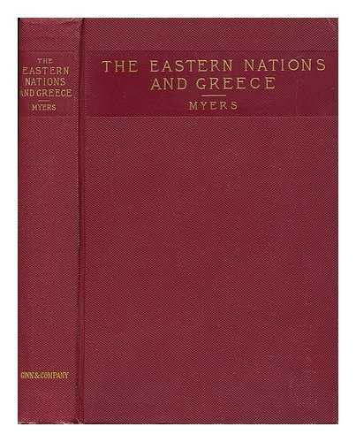 MYERS, PHILIP VAN NESS (1846-1937) - Ancient History for Colleges and High Schools