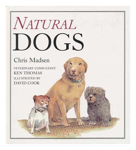 MADSEN, CHRIS - Natural Dogs