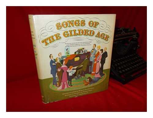 BONI, MARGARET BRADFORD (ED. ) - Songs of the Gilded Age. Arr. for Voice, Piano, and Guitar