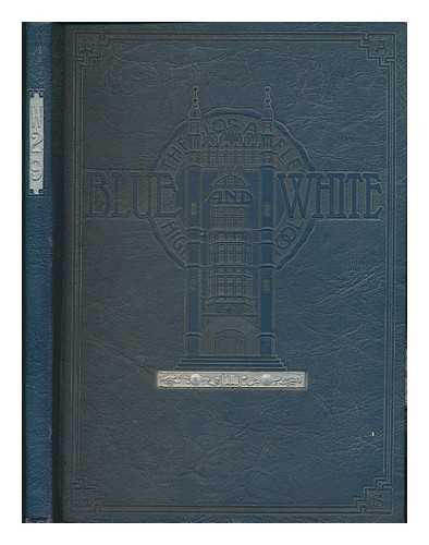 LOS ANGELES HIGH SCHOOL - Blue & White Semi Annual - the Winter Class of 1929