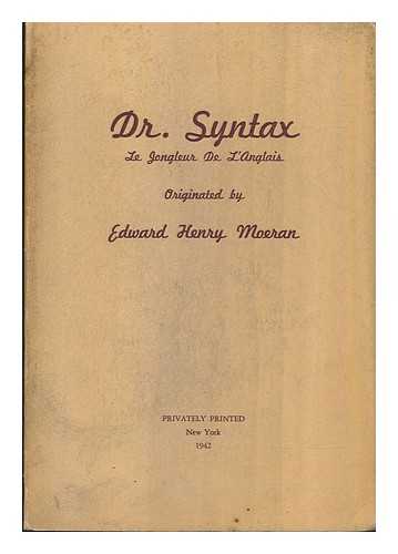 MOERAN, EDWARD HENRY - Dr. Syntax, Le Jongleur De L'Anglais, Originated by Edward Henry Moeran ...