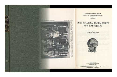 DENSMORE, FRANCES (1867-1957) - Music of Acoma, Isleta, Cochiti, and Zuni Pueblos