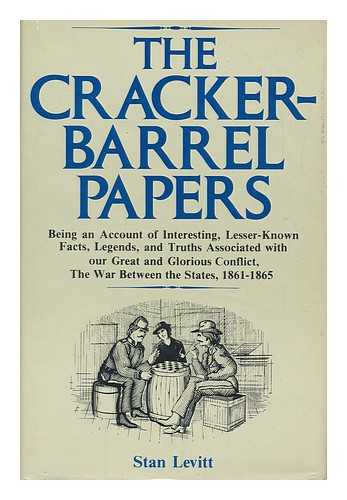 LEVITT, STAN - The Cracker-Barrel Papers / Stan Levitt