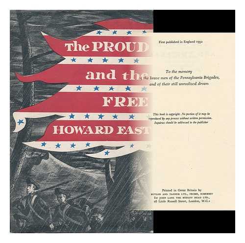 FAST, HOWARD - The Proud and the Free