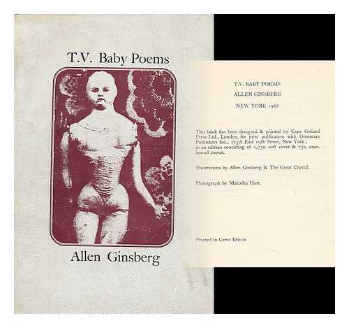 GINSBERG, ALLEN - T. V. Baby Poems / Allen Ginsberg